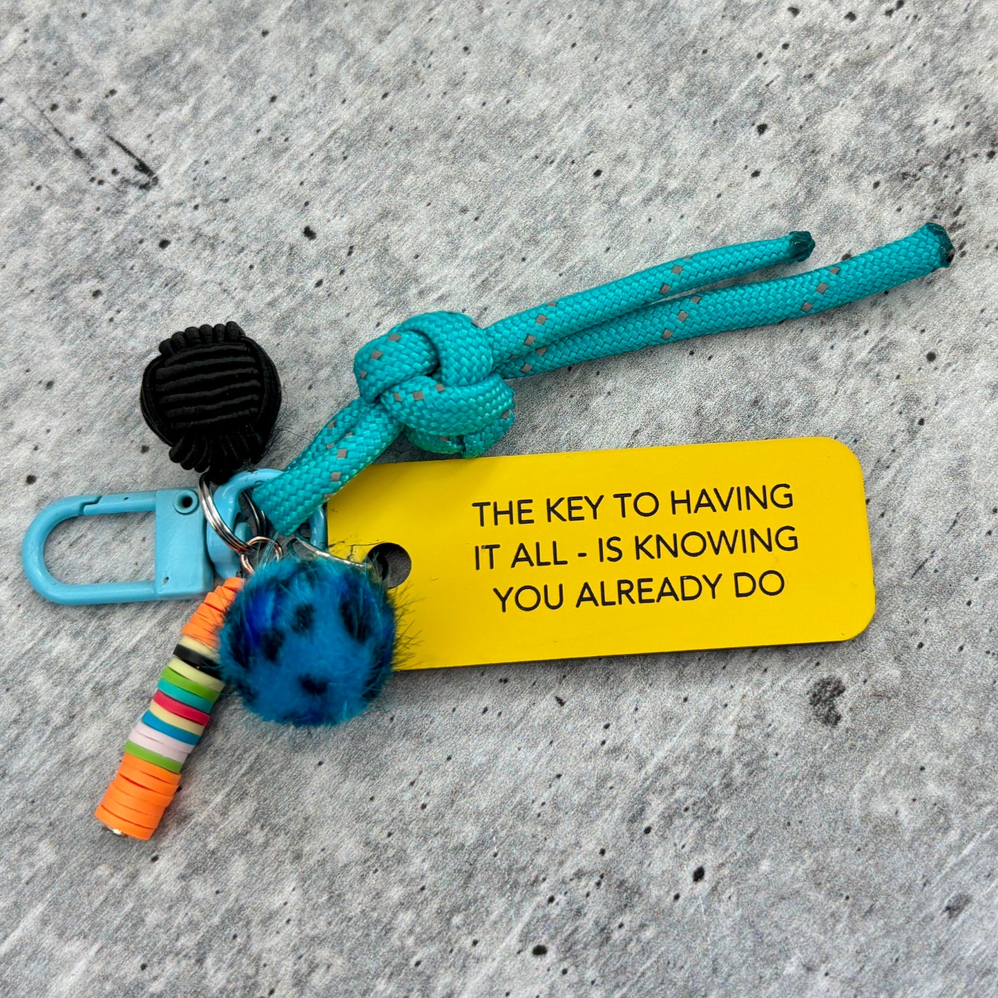 THE KEY TO HAVING IT ALL IS KNOWING YOU ALREADY DO
