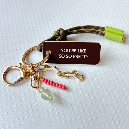 YOU'RE LIKE SO SO PRETTY